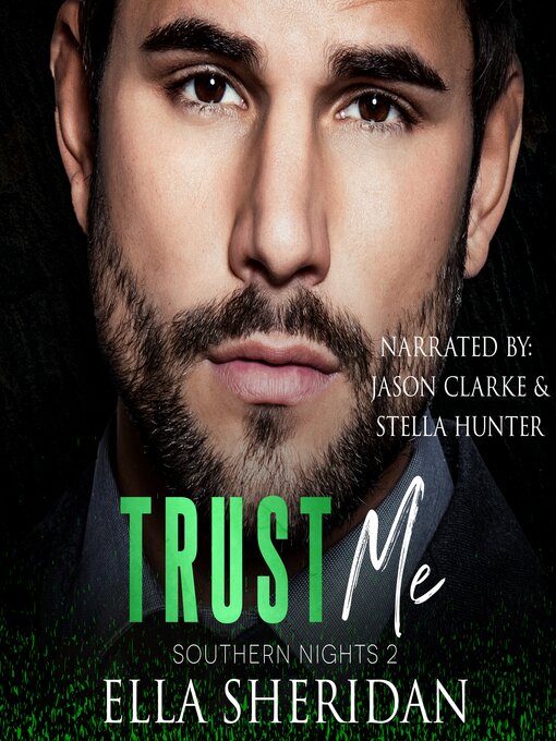 Title details for Trust Me by Ella Sheridan - Available